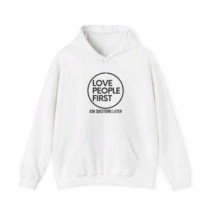 Love People First Hoodie
