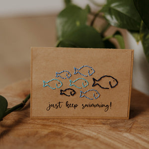 Just Keep Swimming Greeting Card