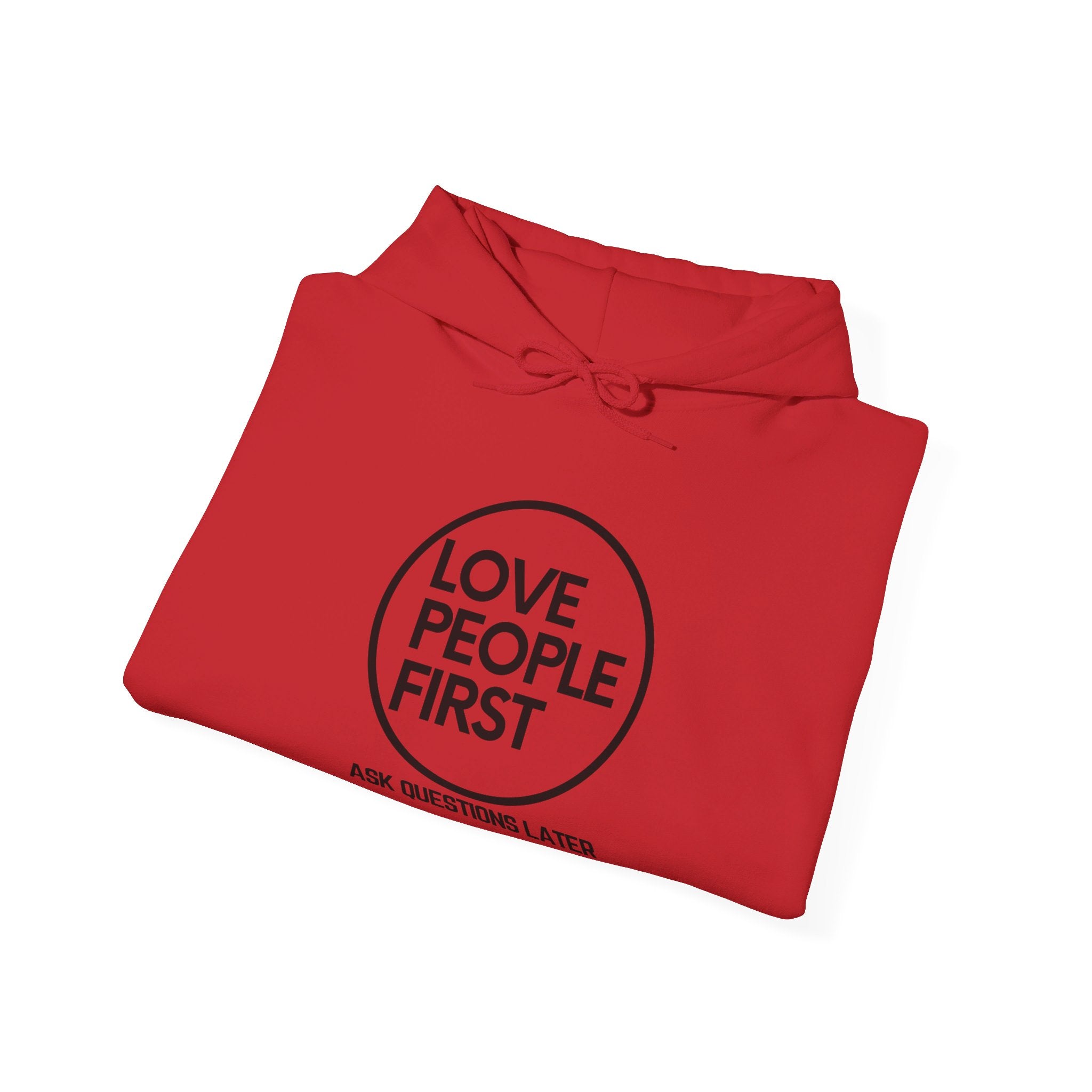 Love People First Hoodie