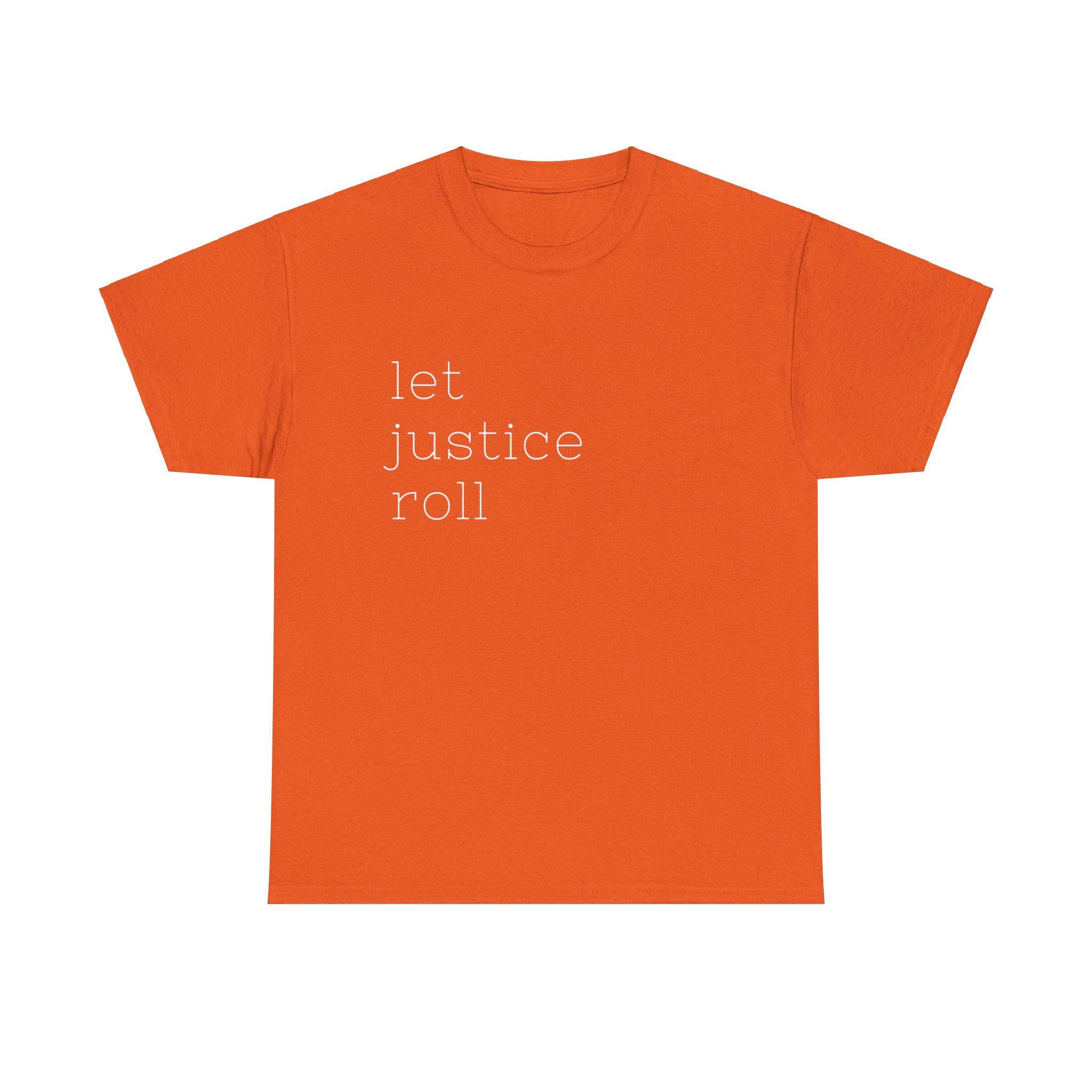 Let Justice Roll