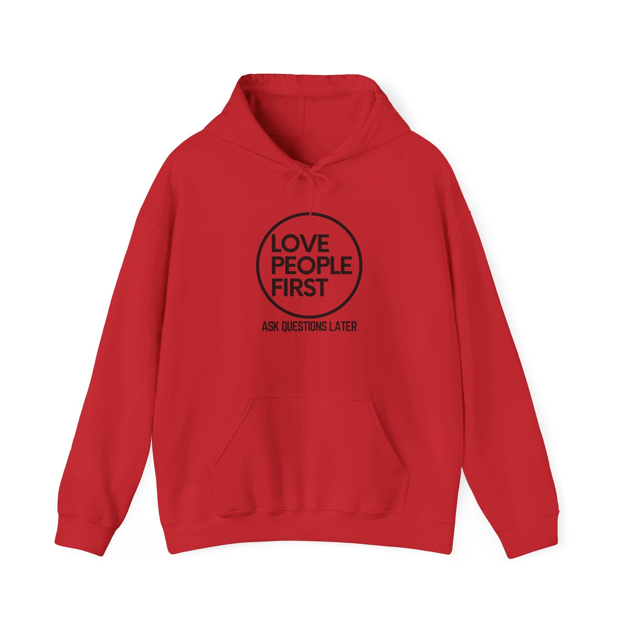Love People First Hoodie