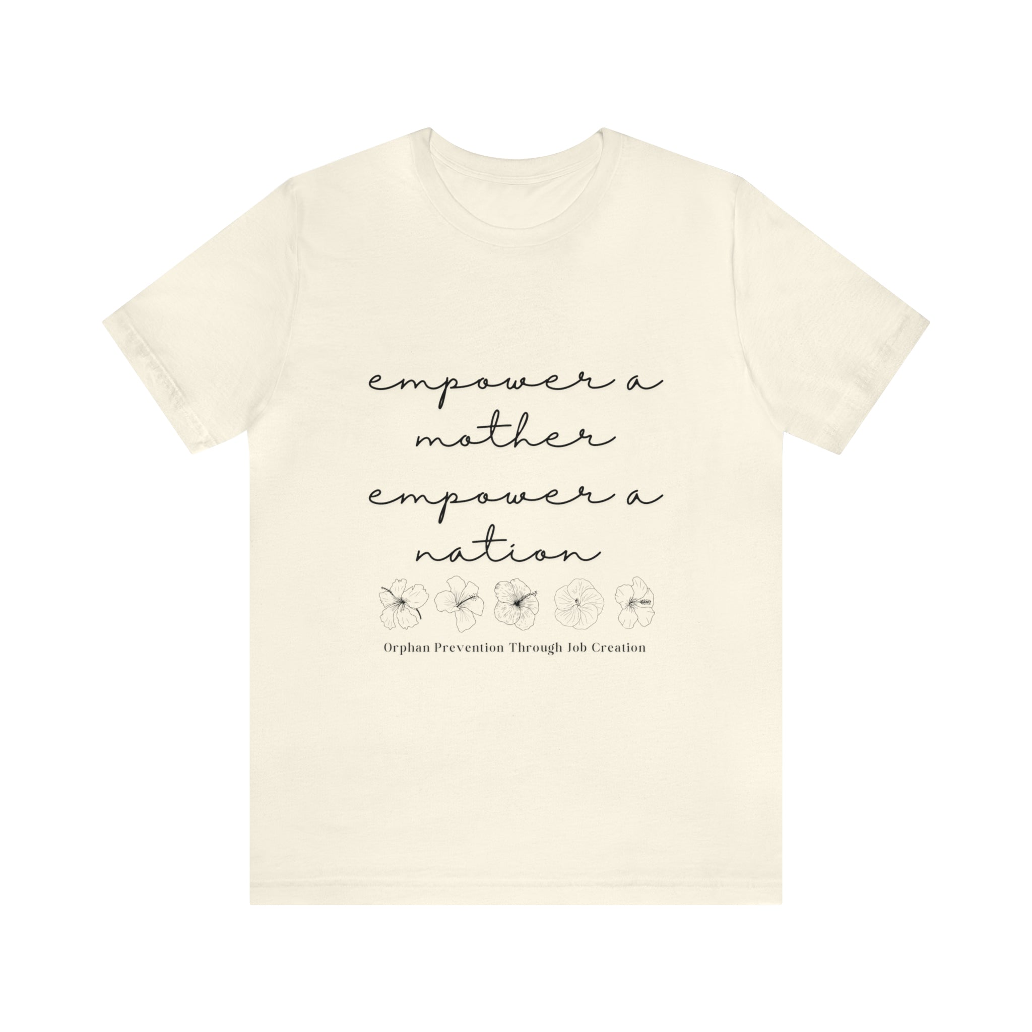 Empower a Mother Tee